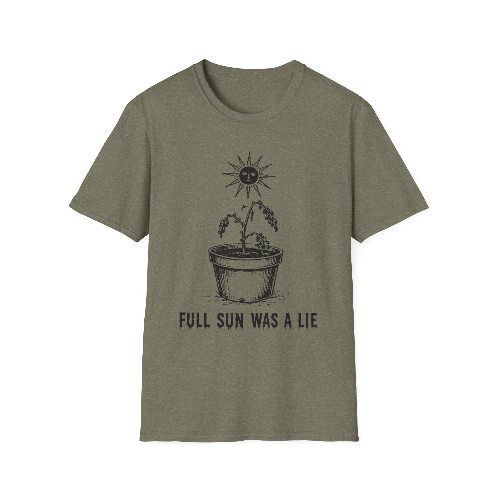 Full Sun Was A Lie - 50% off this week only