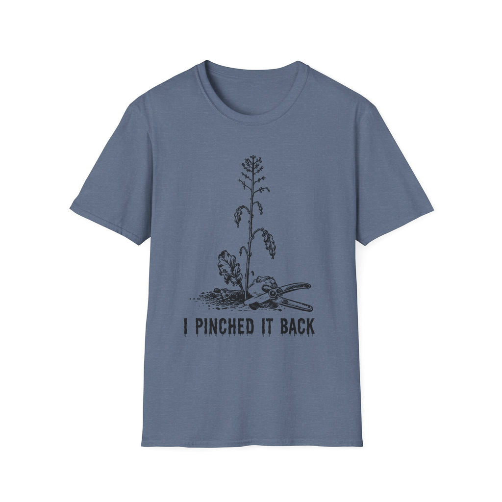 I Pinched It Back - 50% this week only