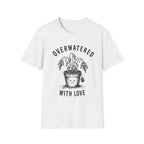 Overwatered with Love