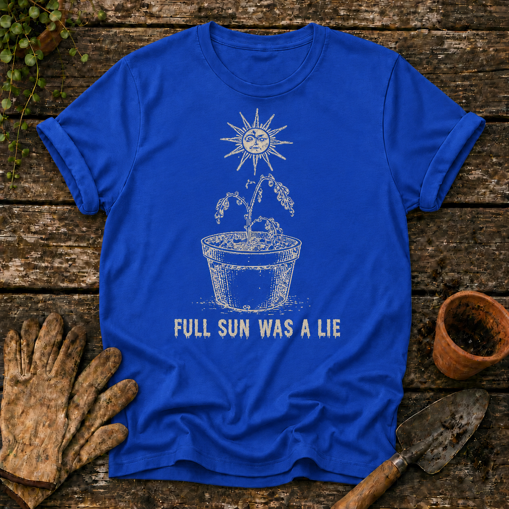 Full Sun Was A Lie
