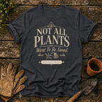 Not All Plants Want To Be Saved