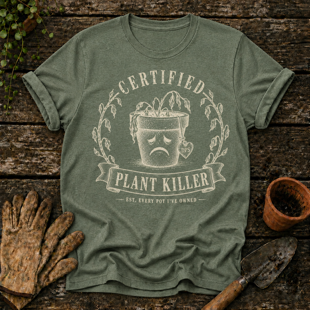 Certified Plant Killer