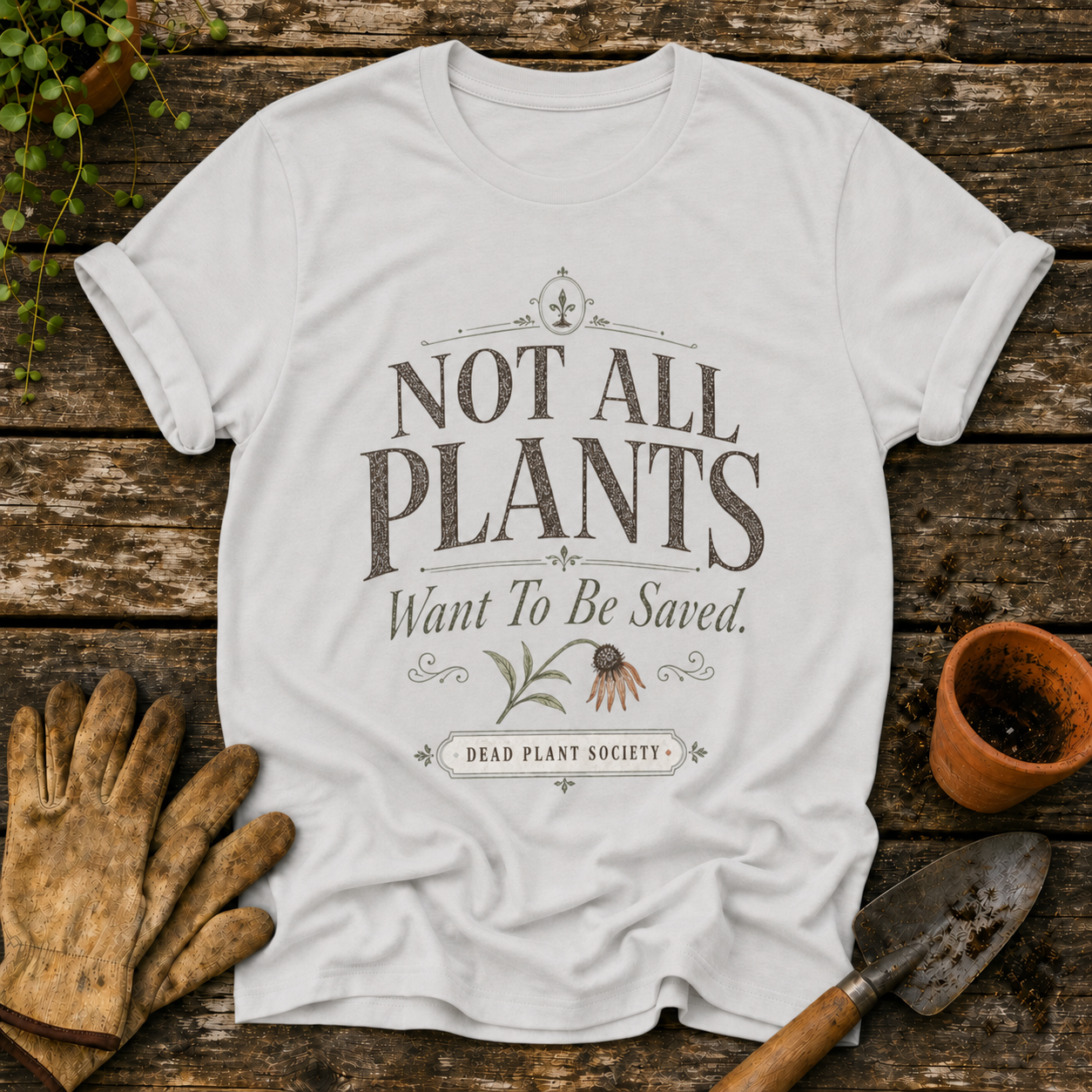 Not All Plants