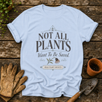 Not All Plants