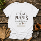 Not All Plants