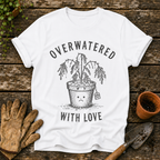 Overwatered with Love