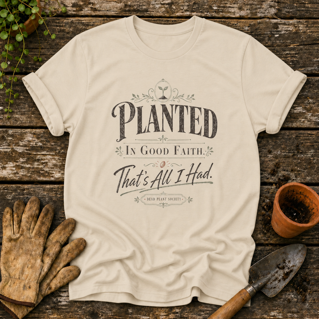 Planted In Good Faith